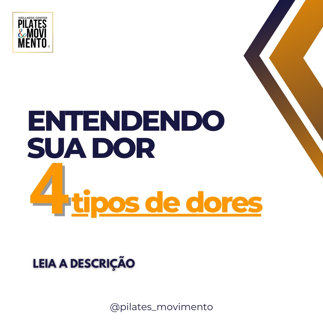 Entendendo a sua dor: 4 tipo de dores